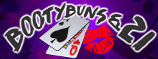 BootyBuns & 21