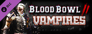 Blood Bowl 2 - Vampire