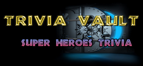 Trivia Vault: Super Heroes Trivia header image