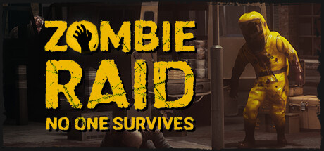 ZOMBIE RAID: No One Survives Cover Image