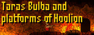 Taras Bulba and platforms of Hoolion