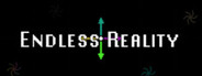 Endless Reality
