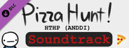 Pizza Hunt! How to hunt pizza (And Not Die Doing It) - Soundtrack