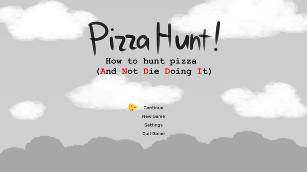 Pizza Hunt! How to hunt pizza (And Not Die Doing It) - Soundtrack