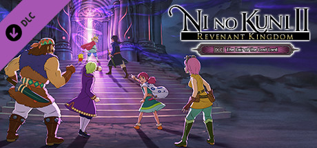 Ni no Kuni™ II: REVENANT KINGDOM - The Lair of the Lost Lord banner image