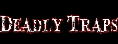 Deadly Traps