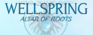 Wellspring: Altar of Roots