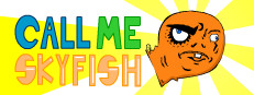 Call Me Skyfish