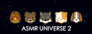 ASMR Universe 2