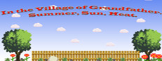 In the Village of Grandfather: Summer,Sun,Heat. 게임 이미지