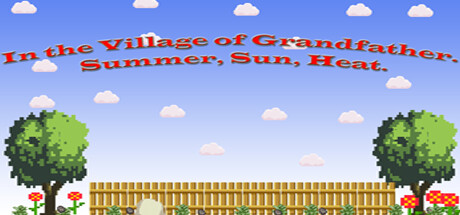 In the Village of Grandfather: Summer,Sun,Heat. steam charts