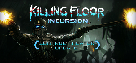 Killing Floor: Incursion Cover Image