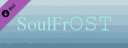SoulFrost Original+Arranged SoundTrack