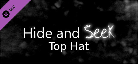 Hide and Seek - Top Hat banner image