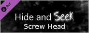 Hide and Seek - Screw Head
