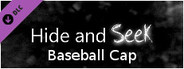 Hide and Seek - Baseball Cap