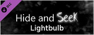 Hide and Seek - Lightbulb