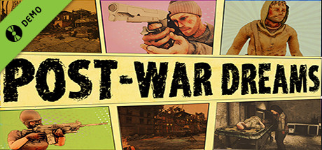 Post War Dreams Demo banner