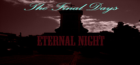The Final Days: Eternal Night Cover Image