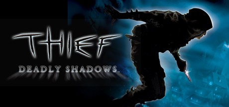 Thief: Deadly Shadows header image