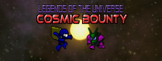 Legends of the Universe - Cosmic Bounty