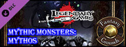 Fantasy Grounds - Mythic Monsters #5: Mythos (PFRPG)