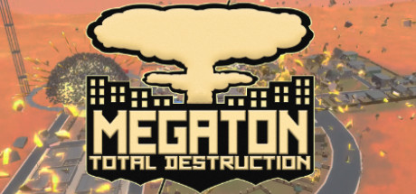 Megaton: Total Destruction banner image