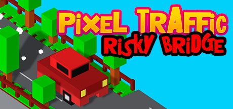 Pixel Traffic: Risky Bridge banner image