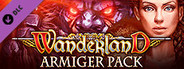 Wanderland: Armiger Pack