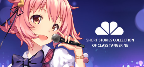 Short Stories Collection of Class Tangerine header image