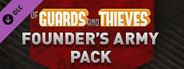 Of Guards and Thieves - Founder's Army Pack