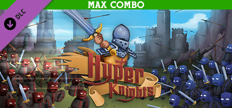 Hyper Knights - Max Combo banner image