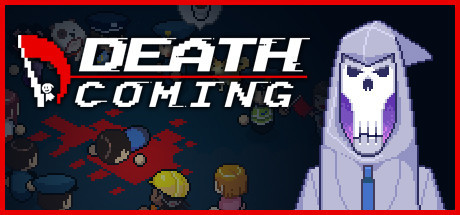 Death Coming/死神来了 header image