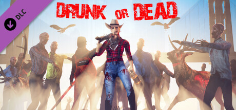 Drunk or Dead - Uncensored banner image