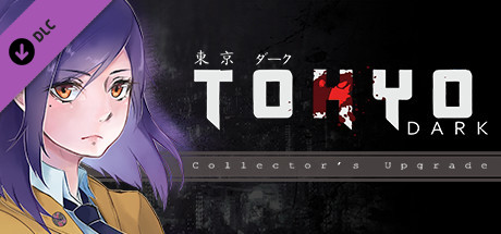 Tokyo Dark: Collector’s Upgrade banner image