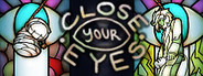 Close Your Eyes