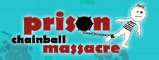 Prison Chainball Massacre