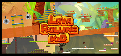 Lava Rolling Kid header image
