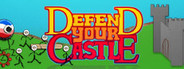 Defend Your Castle