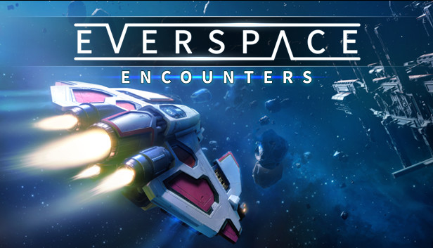 Save 60 On Everspace Encounters On Steam