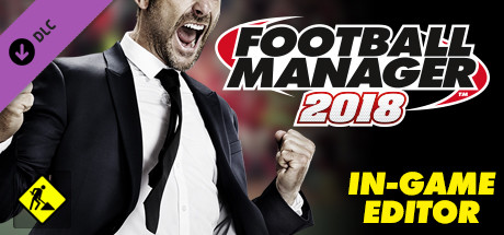 Football Manager 2018 - In-Game Editor banner