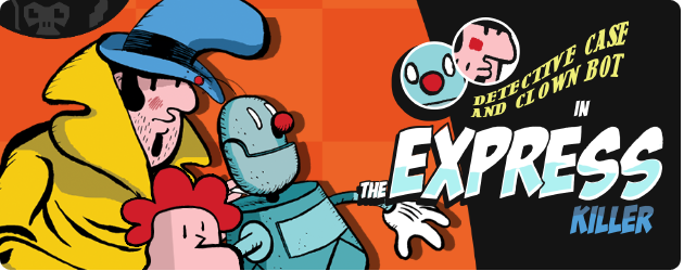 Detective Case And Clown Bot In The Express Killer Sur Steam