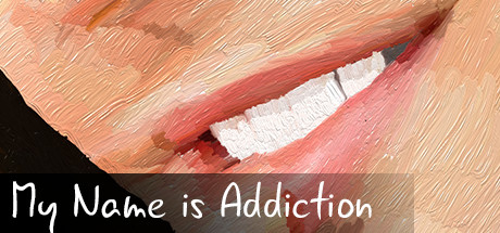 My Name is Addiction header image