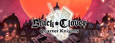 BLACK CLOVER: QUARTET KNIGHTS