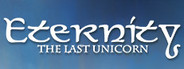 Eternity: The Last Unicorn
