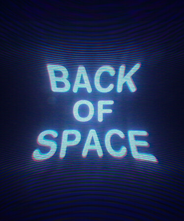 BACK OF SPACE