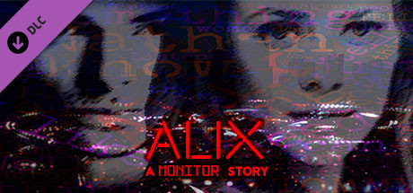 ALIX: A MONITOR Story banner image