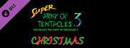 SUPER ARMY OF TENTACLES 3, XPACK II.V: Apocalypse Bunny Saves Christmas