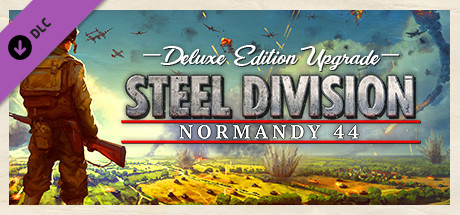 Steel Division: Normandy 44 - Deluxe Edition Upgrade Pack (DE) banner