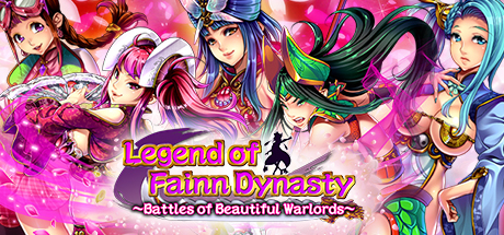 Legend of Fainn Dynasty ～Battles of Beautiful Warlords～ title image